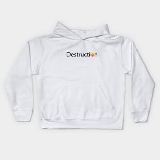 Destruction artistic text design Kids Hoodie